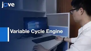 Variable Cycle Engine Modeling | Protocol Preview