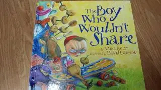 AR Books For You: The Boy Who Wouldn't Share