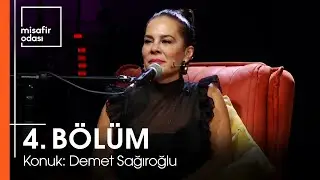 Grup Gündoğarken ile Misafir Odası 4.Bölüm (Konuk: Demet Sağıroğlu)