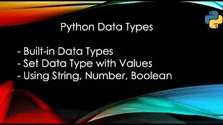 Python Data Types - Beginners Lesson (str, int, float, bool)