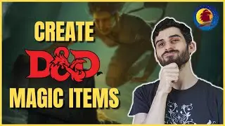 5 Tips to Homebrew D&D Magic Items that your players will LOVE