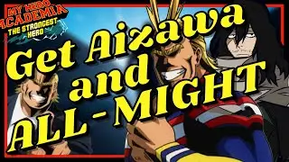*GET BOTH* ALL MIGHT and AIZAWA!! (My Hero Academia the Strongest Hero)