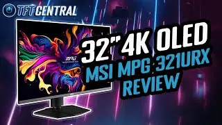 32" 4K OLED Gaming is here and it's amazing! - MSI MPG321URX Review