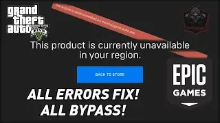 This product is currently unavailable in your region FIX | How to get GTA V FREE on Epic Games Store