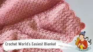 Crochet World's Easiest Blanket