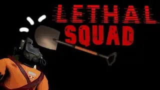 Lethal squad