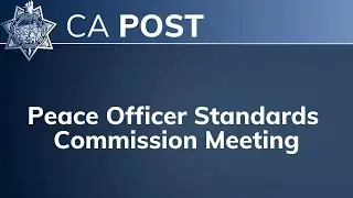 POST Commission Meeting - June 13th 2024