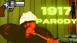 1917 Parody Trailer