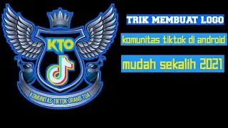 trik membuat logo grup Tiktok terbaru di Aplikasi PixelLab||2021