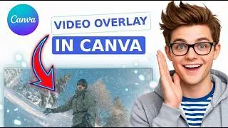 How to Overlay Video in Canva [2026] [Complete Guide]