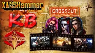 Crossout - Набор в клан + КВ [C0BR] Cobra Clan