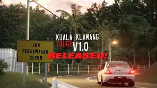 Assetto Corsa | Kuala Klawang Touge v1.0 RELEASED !