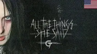 20TOKENS - ALL THE THINGS SHE SAID (Lyrics)