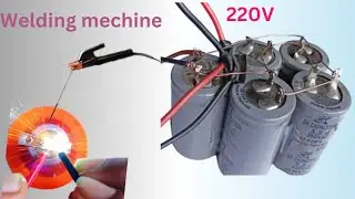 How to make a welding machine with old capacitors
