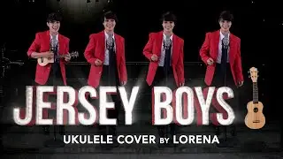 𝗝𝗲𝗿𝘀𝗲𝘆 𝗕𝗼𝘆𝘀 | Ukulele Cover by Lorena ◦ [ Sherry, Big Girls Don't Cry, Walk Like A Man]