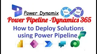 Power Pipelines in Dynamics 365