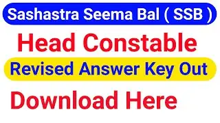 SSB Head Constable Ministerial Answer key 2021 Good news | Official Answer Key | Sashastra Seema Bal