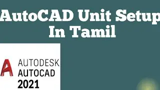 Autocad units Setup | tamil | 3D inspiration