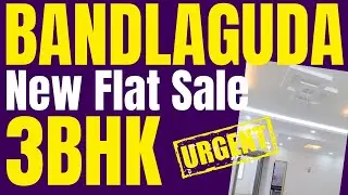 Urgent For Sale 3BHK @ Bandlaguda Hyderabad