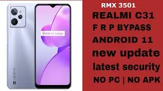 realme c31 frp bypass new solution || realme c31 frp bypass without pc