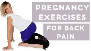 Pregnancy Exercises For Back Pain Trimester 1, 2 and 3 (RELIEVE BACK PAIN FAST)