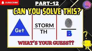 Ultimate Rebus Puzzle Challenge! 🧠💡| Part - 12