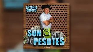 Antonio Orozco - Son 5 Pesotes
