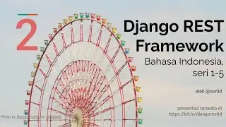 Django REST Framework Tutorial 2: Requests and Responses