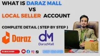 Daraz Mall Vs Local Seller Account /All Explained Step By Step 2022 ( Pashto)
