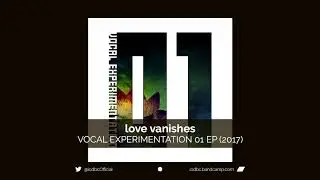 love vanishes