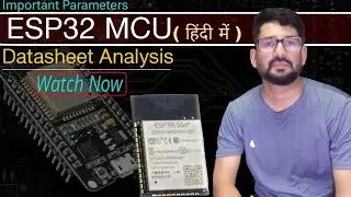 ESP32 Tutorials in Hindi | DataSheet Analysis of ESP32 | PCB Design of ESP32