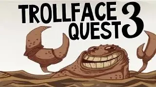 Troll Face Quest Video 3. Прохождение Троллфейс Квест 3