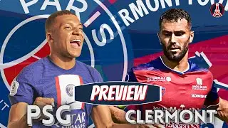 PSG vs Clermont Foot 63 PREVIEW (Mbappe is Back)