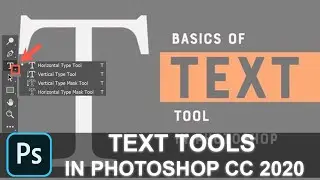 Text Tool In Photoshop CC 2020