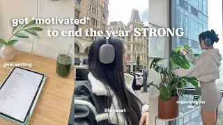 how to end 2023 STRONG: get motivated w/me, goal plan, vision board, journal, & organizing my life!