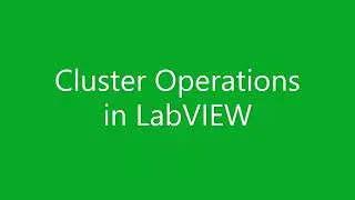 Cluster Operations in LabVIEW