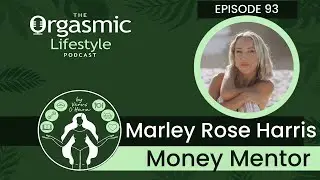Money Mindset with Money Coach Marley Rose Harris