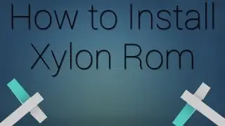How to Install the Xylon Rom for the Nexus 4