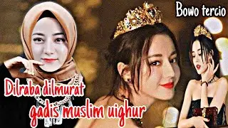 dilraba dilmurat benarkah ISLAM?ini 5 fakta menarik tentang,nya..