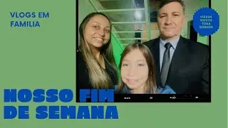 Vlog: Nosso fim de semana. #ccb