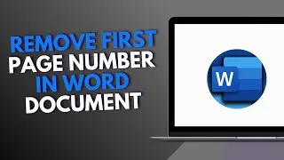 How to Remove First Page Number in Word Document