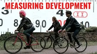 How can we Measure Development?