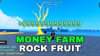 FASTEST WAY TO FARM MONEY IN ROCK FRUIT ROBLOX