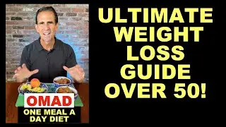 The Ultimate OMAD Diet Guide: Easy Weight Loss Over 50!