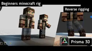 Beginners Minecraft Rig - Minecraft animation on Mobile (Prisma 3D)