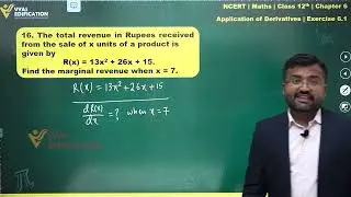 NCERT 12th Maths Chapter 06 Exercise 6 1 Q 16 Application of Derivatives
