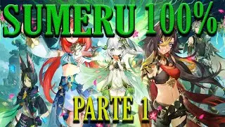 SUMERU AL 100 % PARTE 1 GENSHIN IMPACT