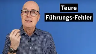 Die 3 häufigsten Führungs-Fehler (wie Du daraus Stärke generierst)
