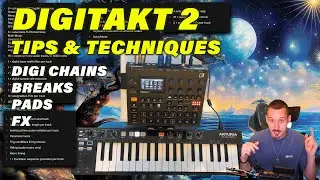 Digitakt 2 - Tips & Techniques (Chopping Breaks, Pads & FX)