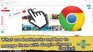 What are bookmarks and how to manage them with Google Chrome (basics)
